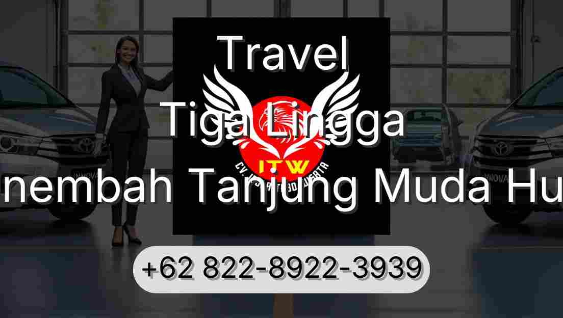 Travel Tiga Lingga Sinembah Tanjung Muda Hulu