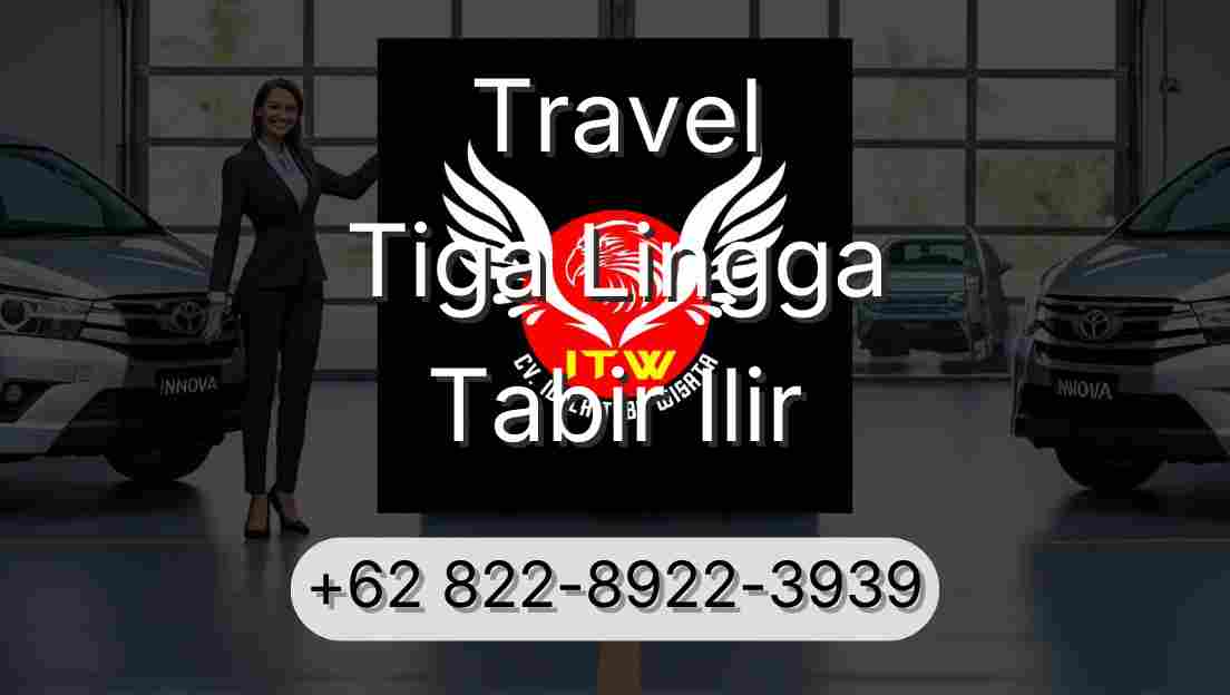Travel Tiga Lingga Tabir Ilir
