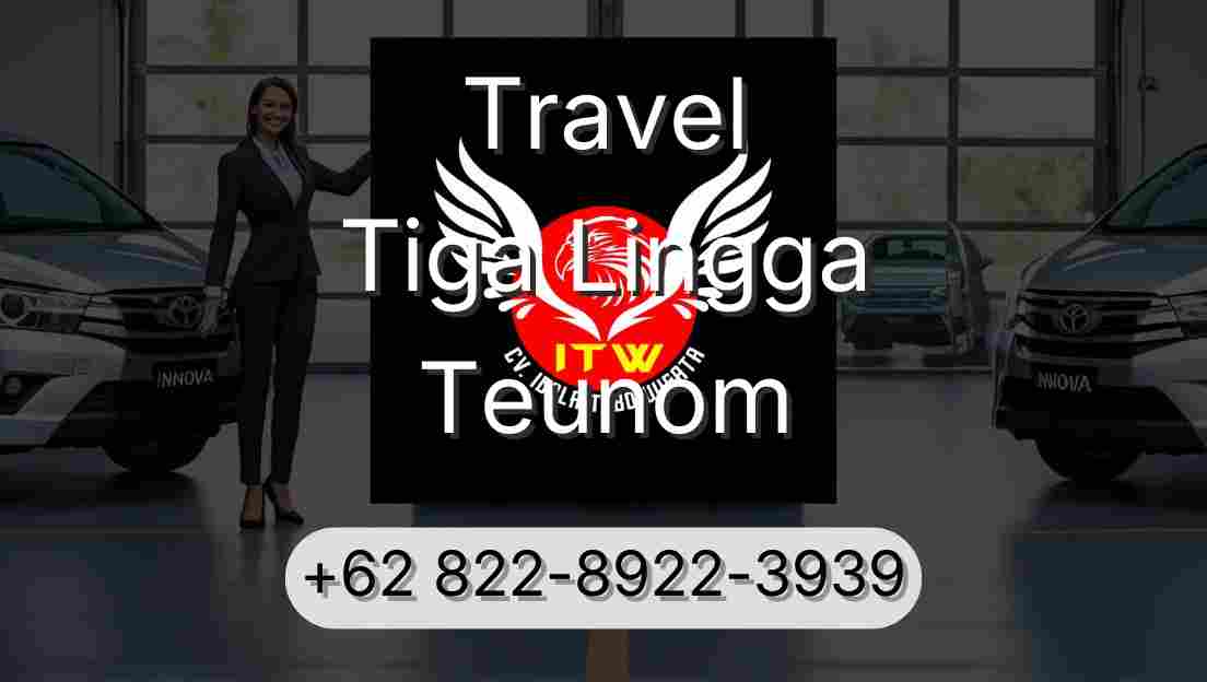 Travel Tiga Lingga Teunom