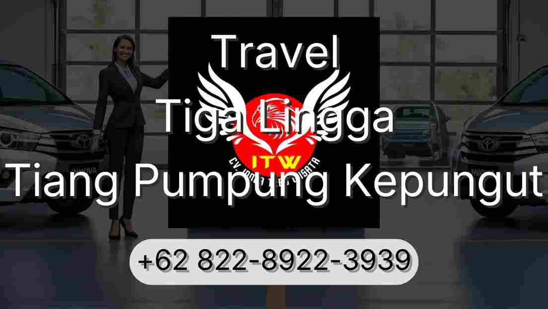 Travel Tiga Lingga Tiang Pumpung Kepungut