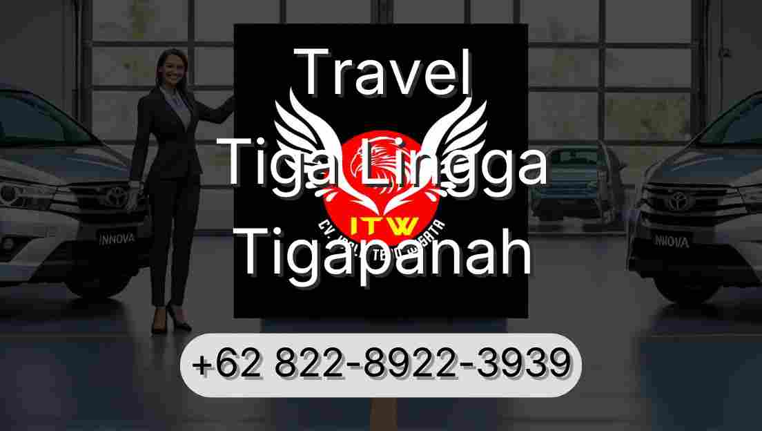 Travel Tiga Lingga Tigapanah
