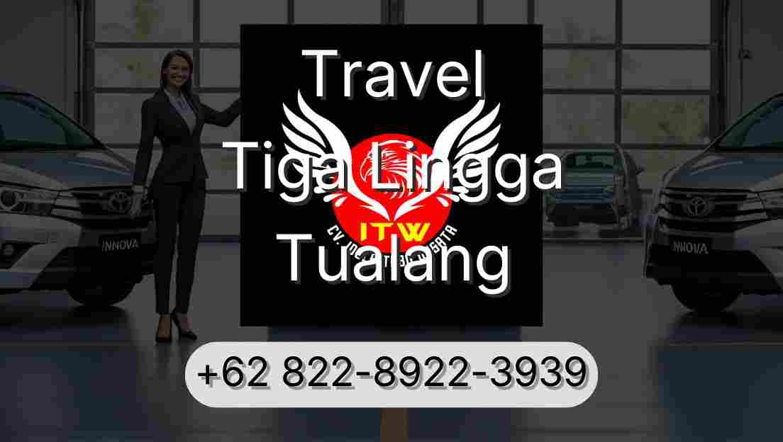 Travel Tiga Lingga Tualang