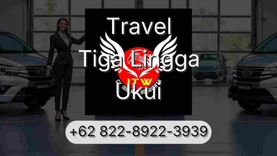 Travel Tiga Lingga Ukui