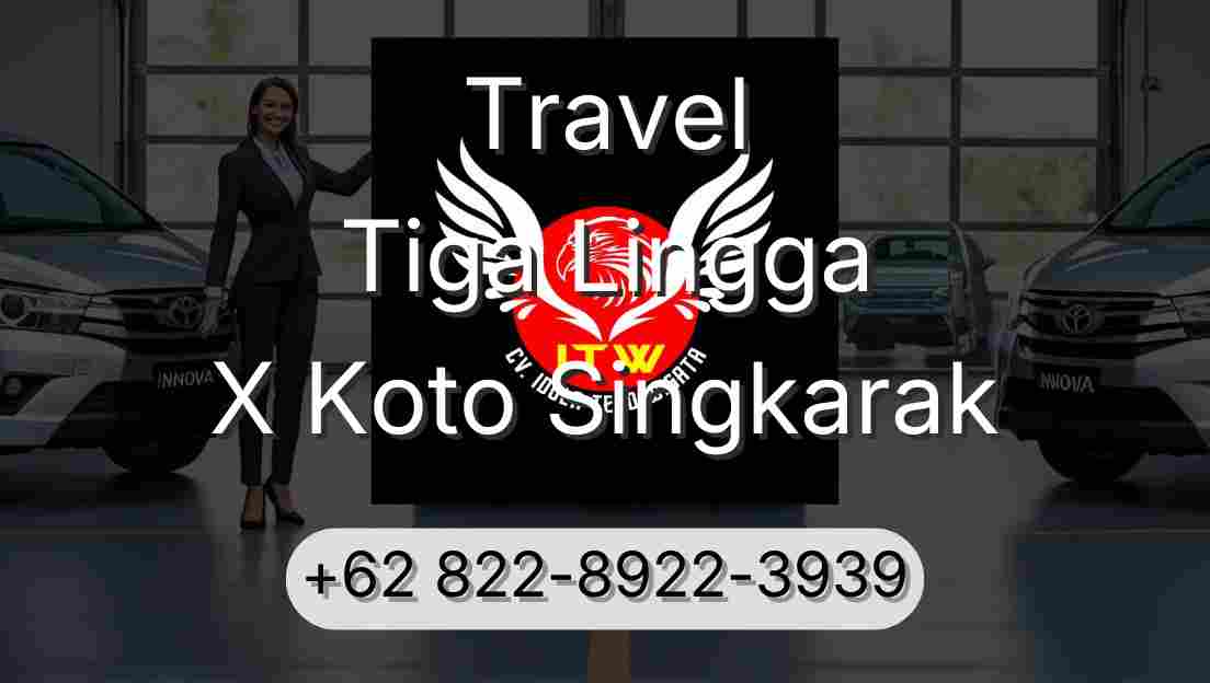 Travel Tiga Lingga X Koto Singkarak