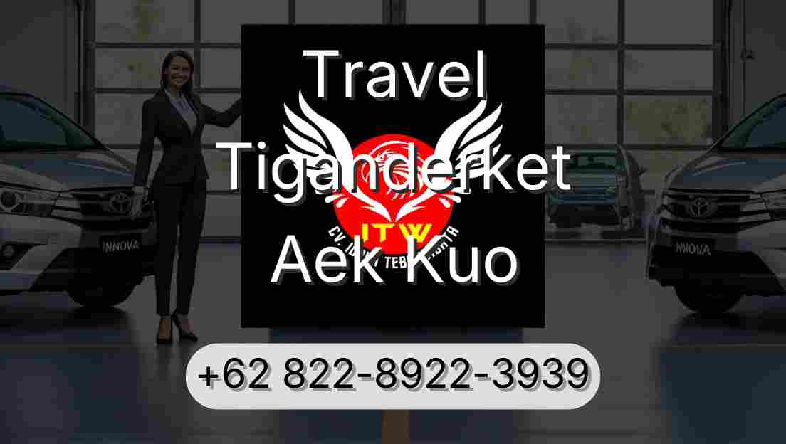 Travel Tiganderket Aek Kuo