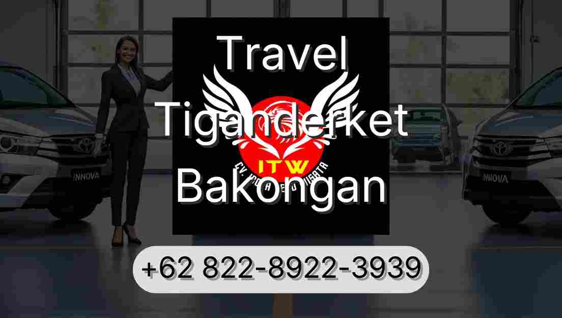 Travel Tiganderket Bakongan