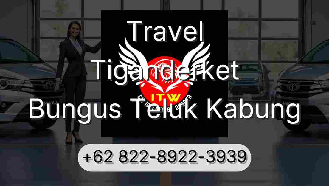 Travel Tiganderket Bungus Teluk Kabung