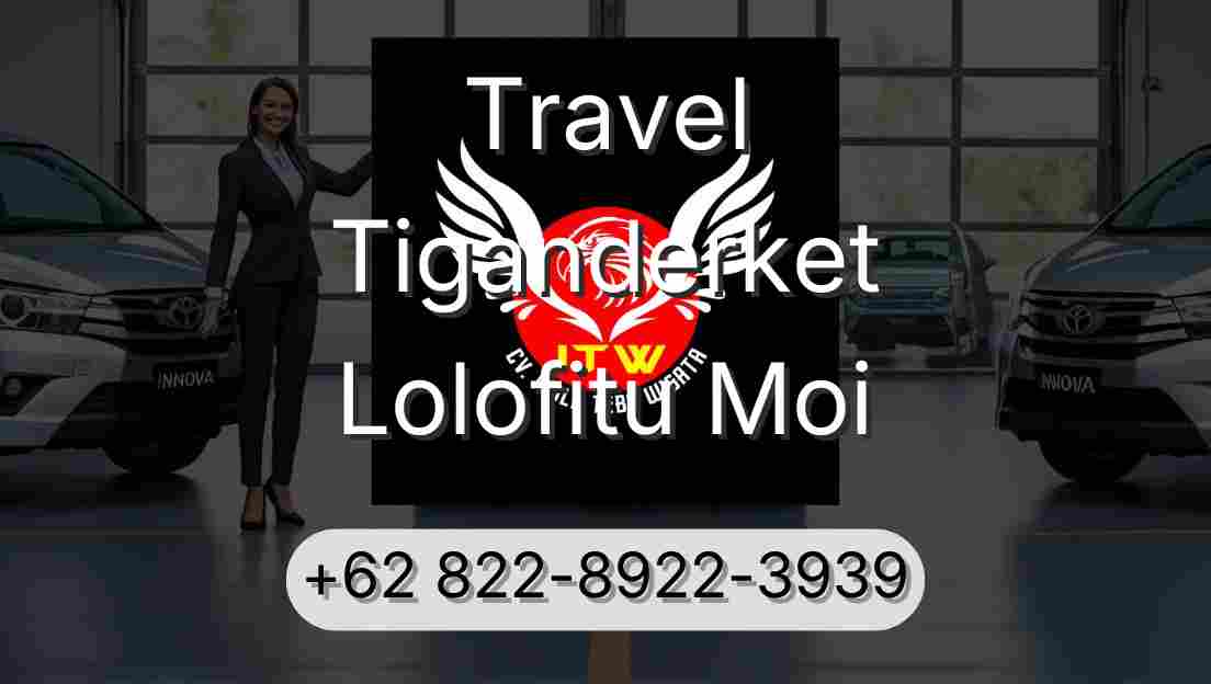 Travel Tiganderket Lolofitu Moi