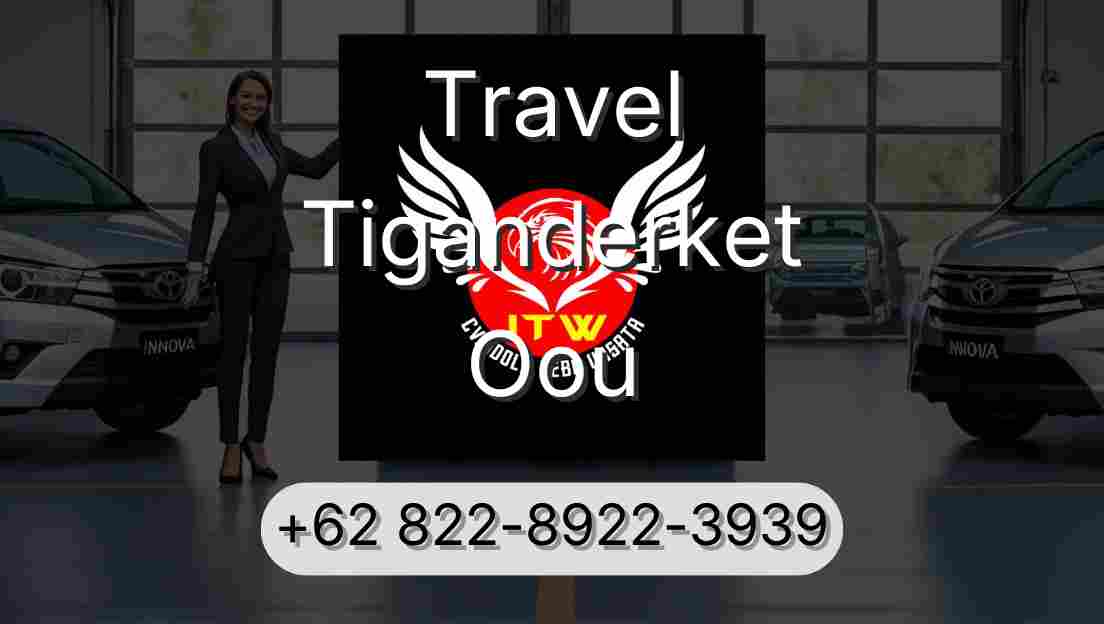 Travel Tiganderket Oou