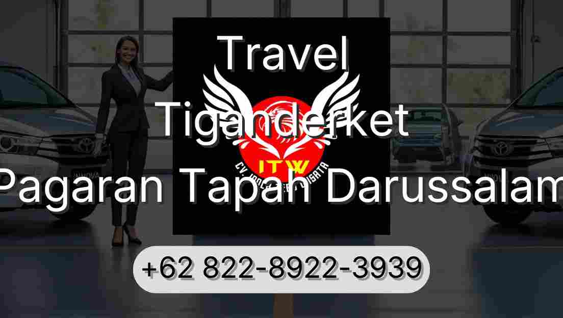 Travel Tiganderket Pagaran Tapah Darussalam