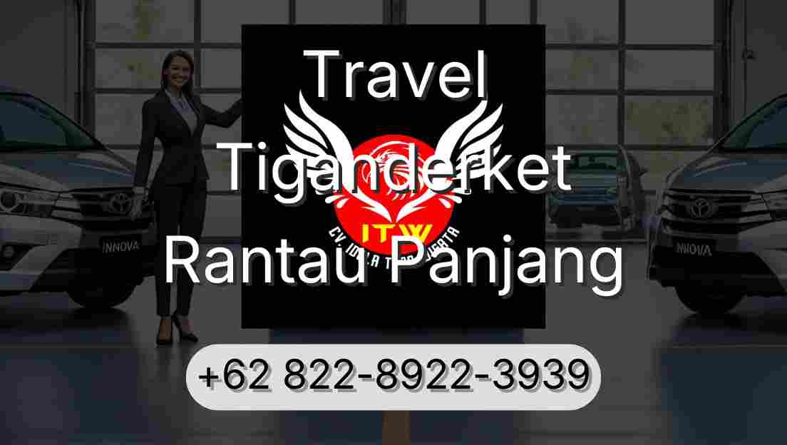 Travel Tiganderket Rantau Panjang