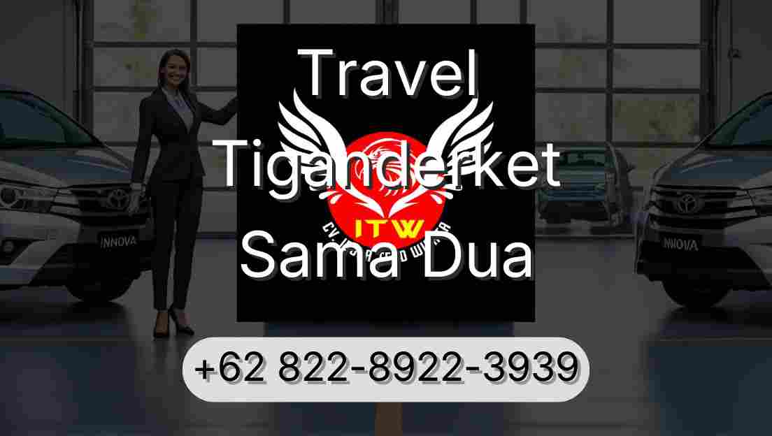 Travel Tiganderket Sama Dua