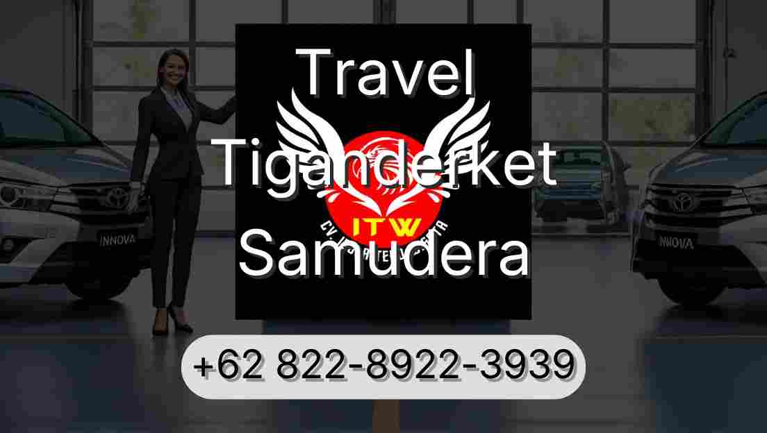 Travel Tiganderket Samudera