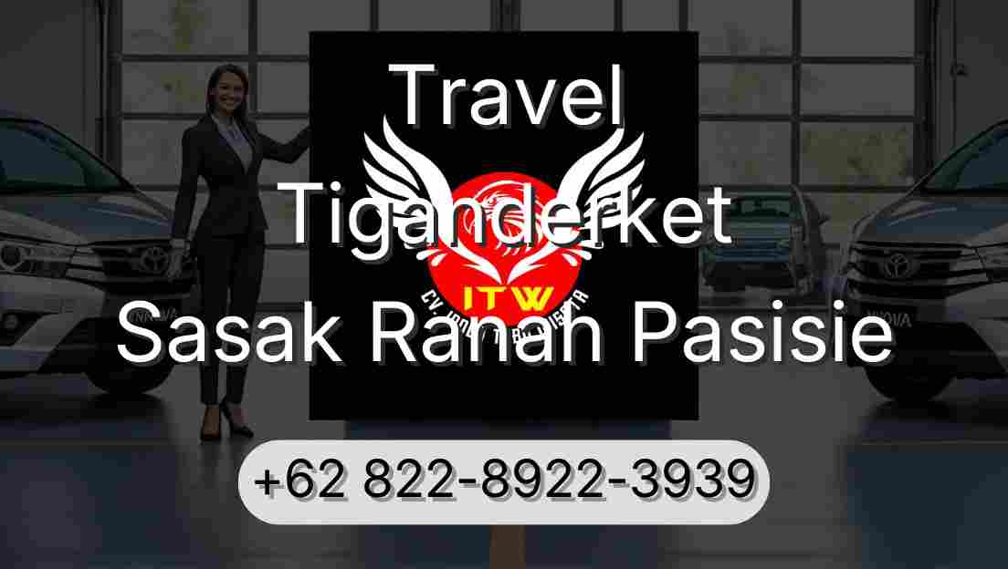 Travel Tiganderket Sasak Ranah Pasisie