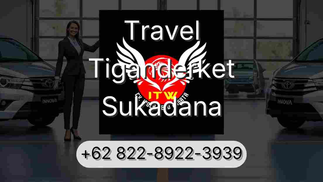 Travel Tiganderket Sukadana
