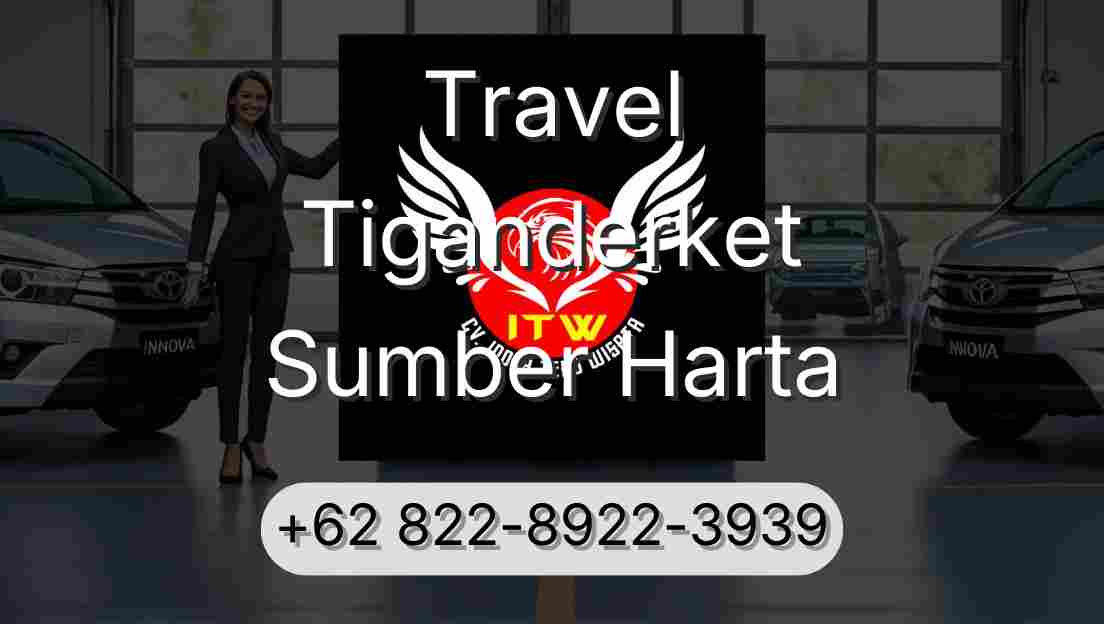 Travel Tiganderket Sumber Harta