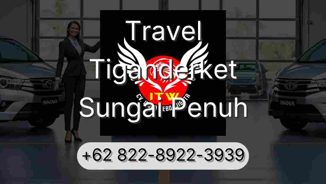 Travel Tiganderket Sungai Penuh