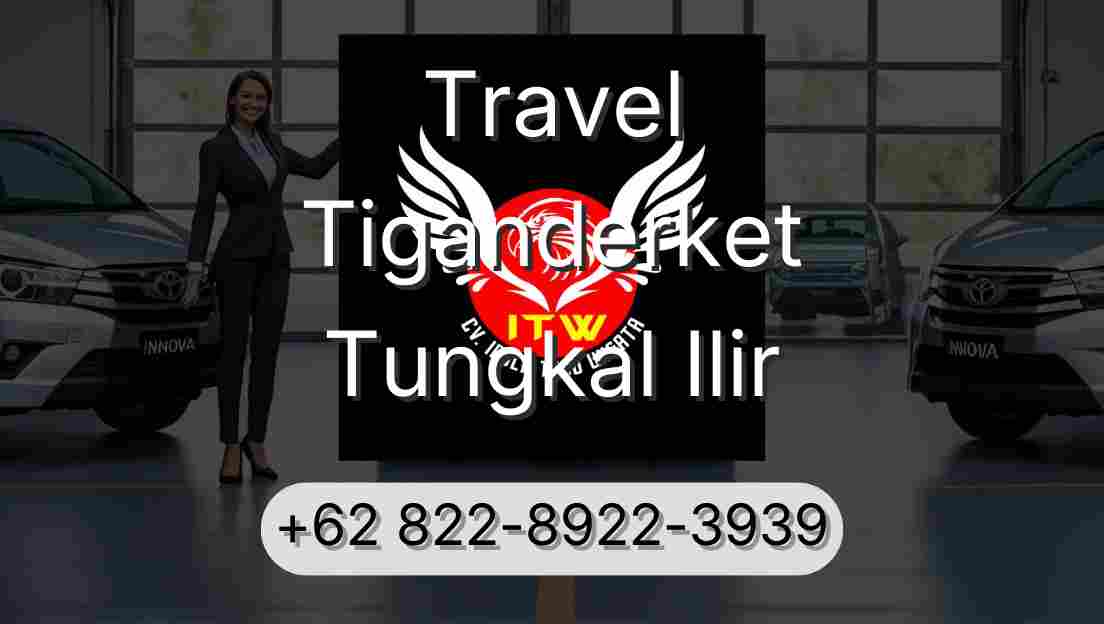 Travel Tiganderket Tungkal Ilir