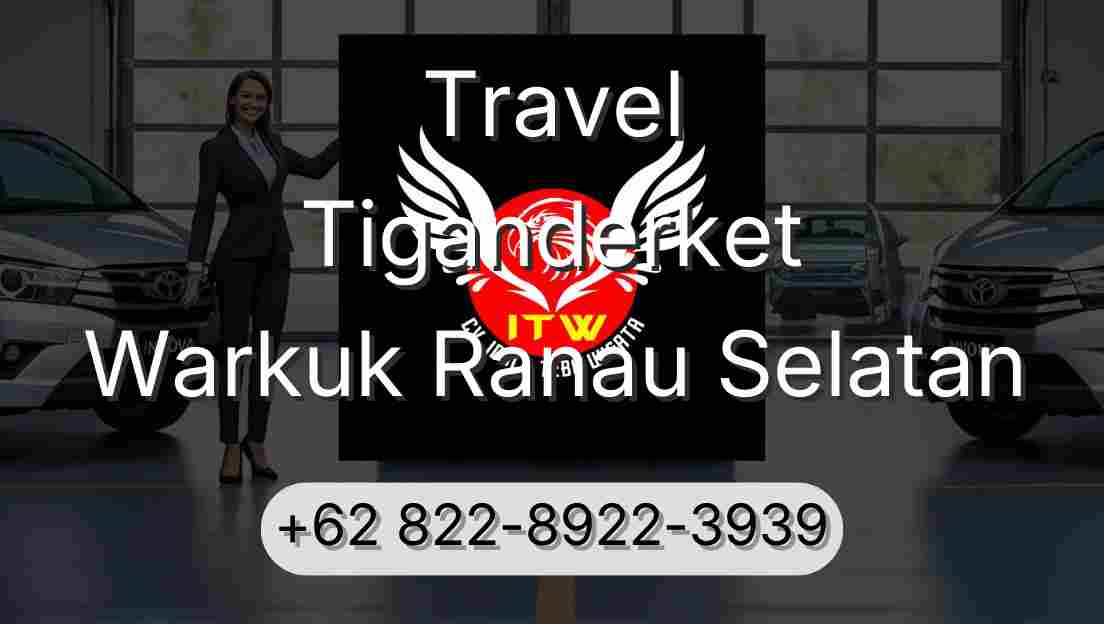 Travel Tiganderket Warkuk Ranau Selatan