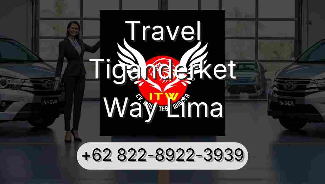 Travel Tiganderket Way Lima