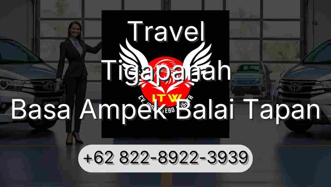 Travel Tigapanah Basa Ampek Balai Tapan