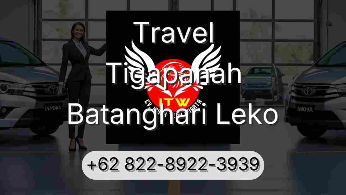 Travel Tigapanah Batanghari Leko