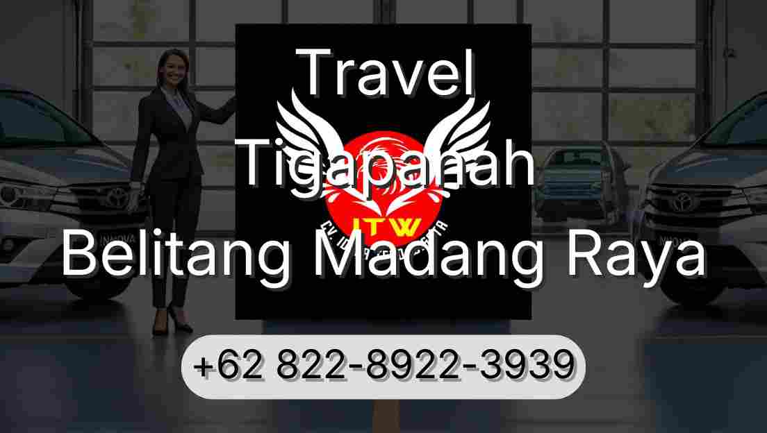 Travel Tigapanah Belitang Madang Raya