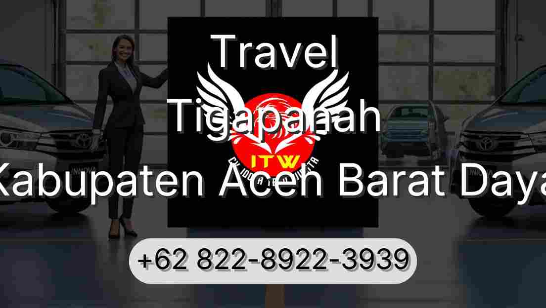 Travel Tigapanah Kabupaten Aceh Barat Daya