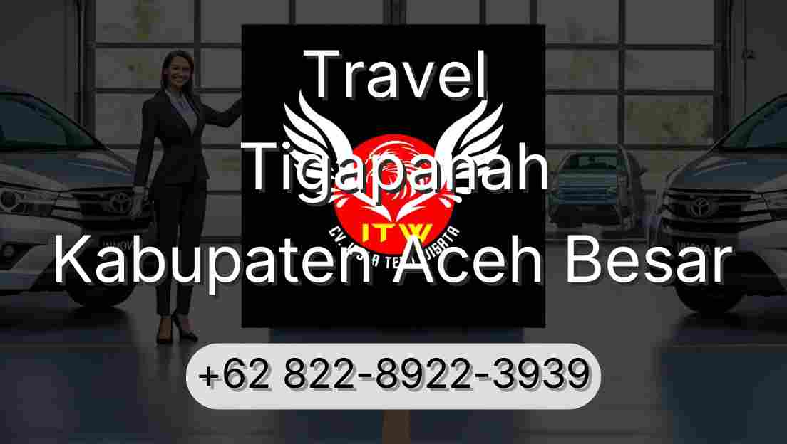 Travel Tigapanah Kabupaten Aceh Besar