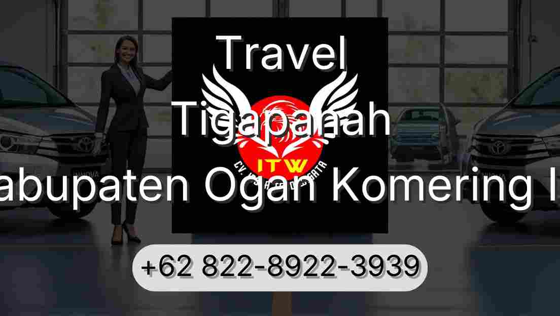 Travel Tigapanah Kabupaten Ogan Komering Ilir