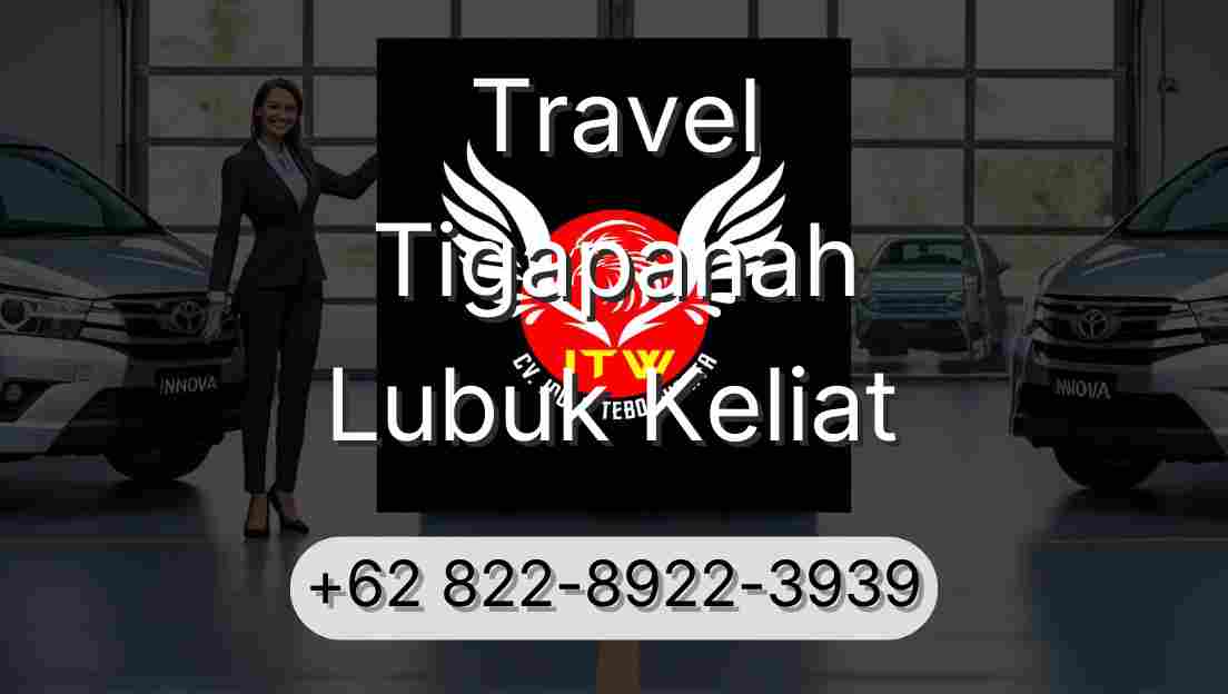 Travel Tigapanah Lubuk Keliat