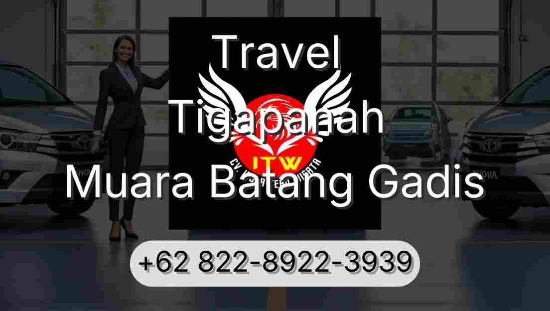 Travel Tigapanah Muara Batang Gadis