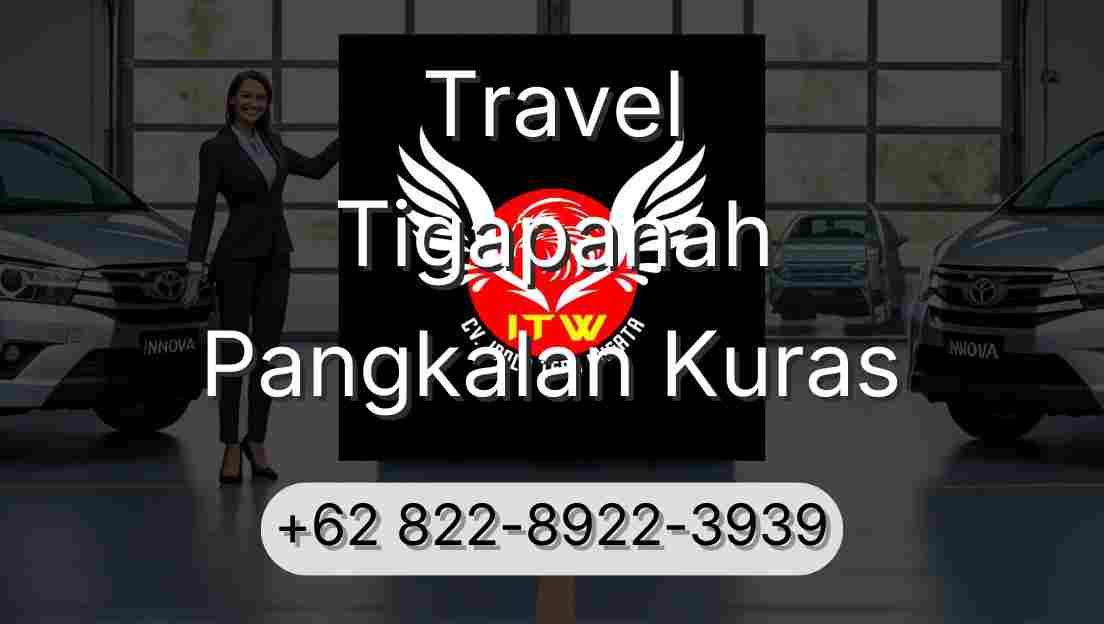 Travel Tigapanah Pangkalan Kuras
