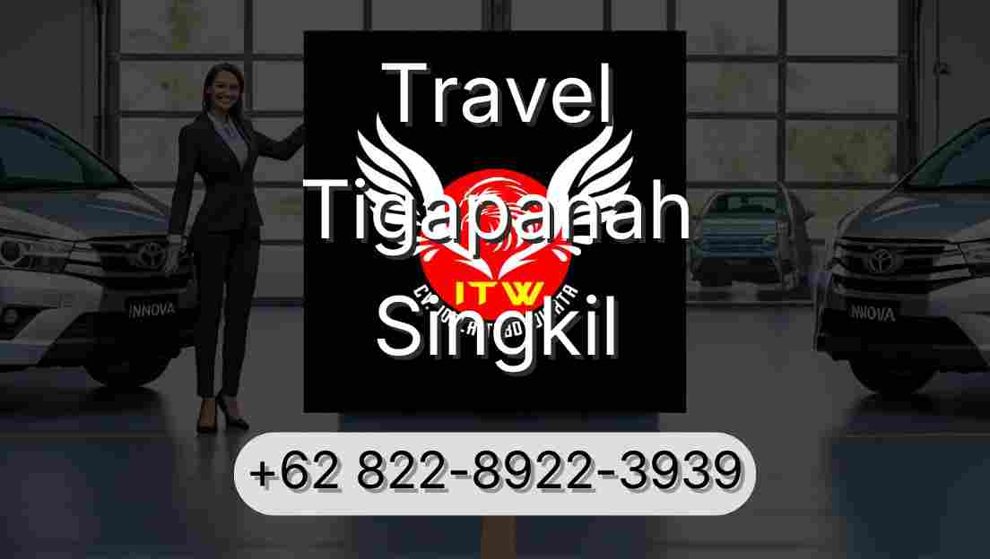 Travel Tigapanah Singkil