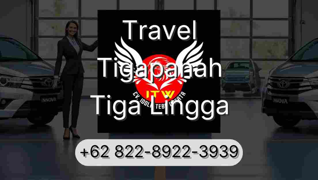 Travel Tigapanah Tiga Lingga