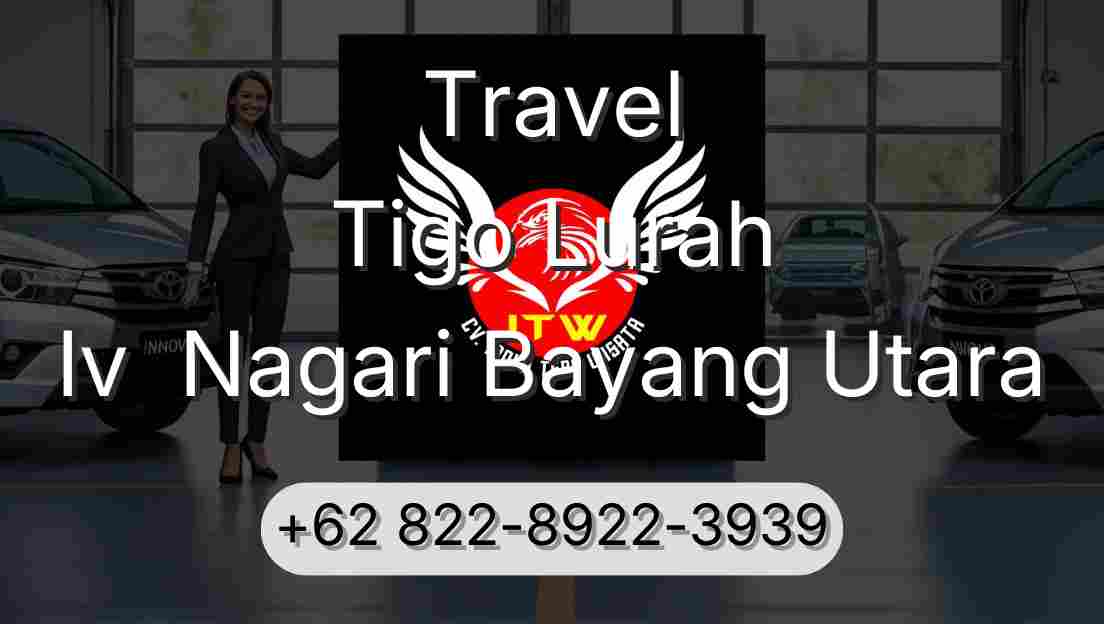 Travel Tigo Lurah Iv  Nagari Bayang Utara