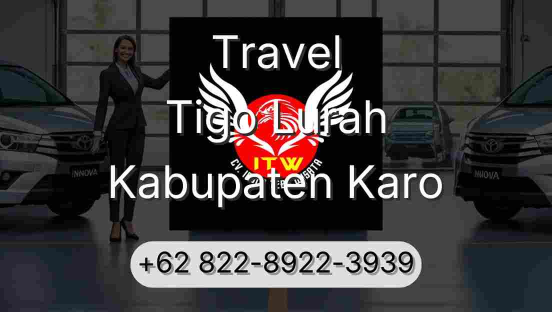 Travel Tigo Lurah Kabupaten Karo