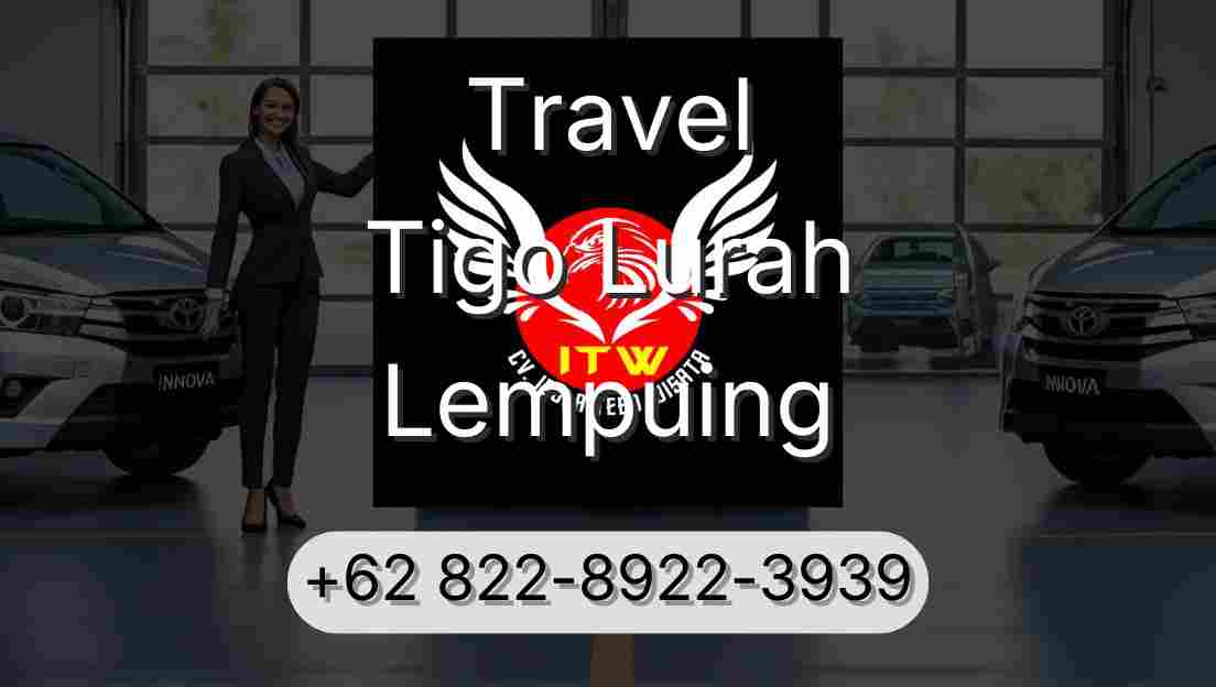 Travel Tigo Lurah Lempuing