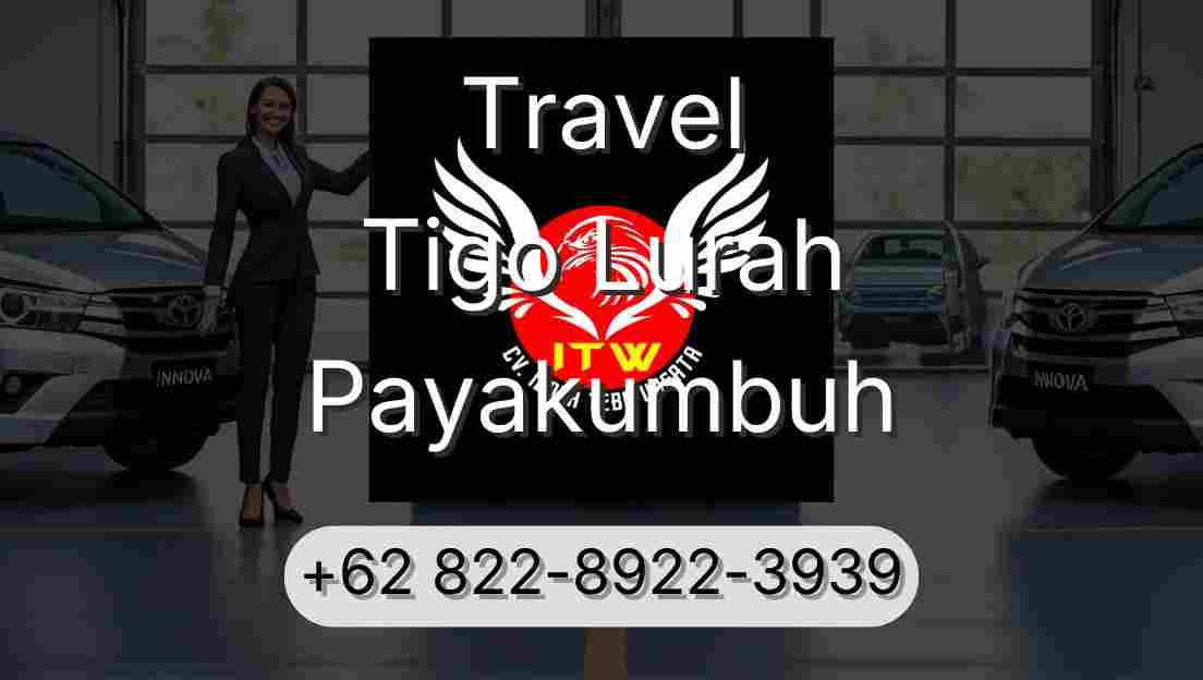 Travel Tigo Lurah Payakumbuh