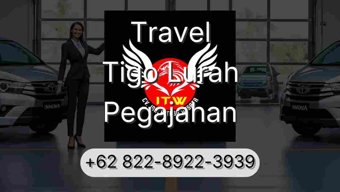 Travel Tigo Lurah Pegajahan