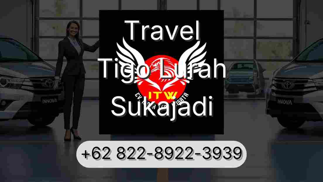 Travel Tigo Lurah Sukajadi