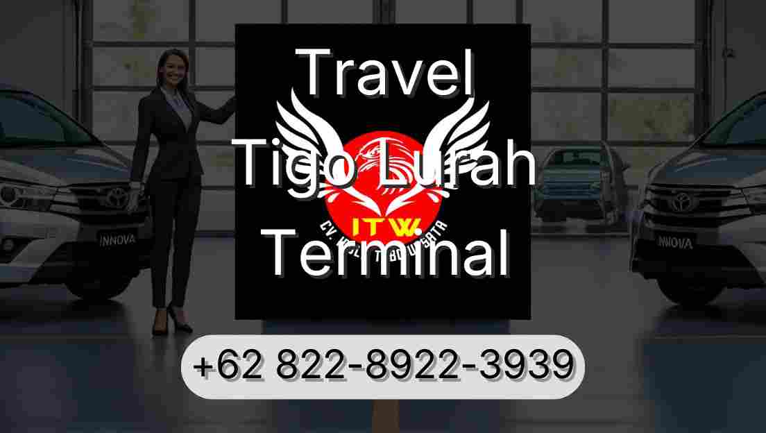 Travel Tigo Lurah Terminal