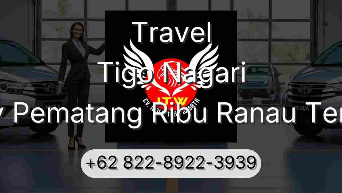 Travel Tigo Nagari Buay Pematang Ribu Ranau Tengah