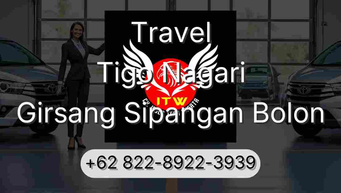 Travel Tigo Nagari Girsang Sipangan Bolon