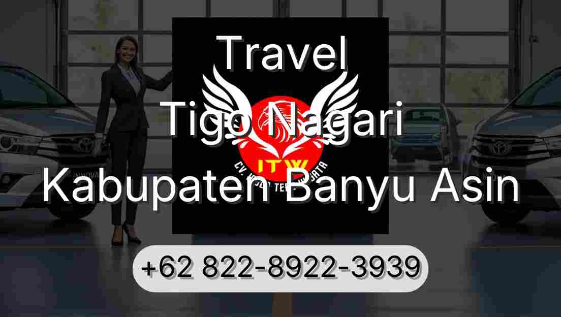 Travel Tigo Nagari Kabupaten Banyu Asin
