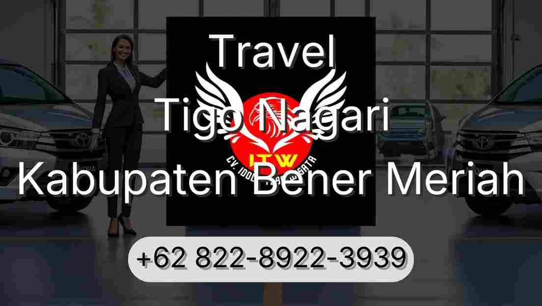 Travel Tigo Nagari Kabupaten Bener Meriah