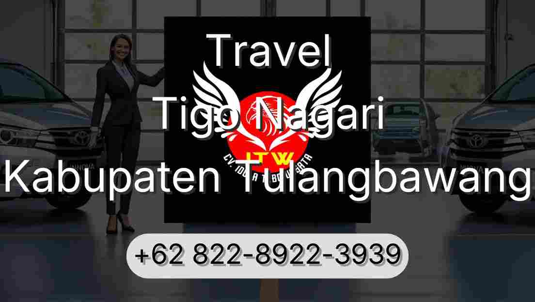 Travel Tigo Nagari Kabupaten Tulangbawang