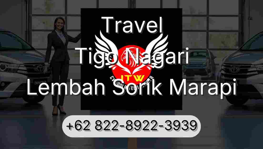 Travel Tigo Nagari Lembah Sorik Marapi