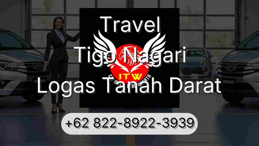 Travel Tigo Nagari Logas Tanah Darat