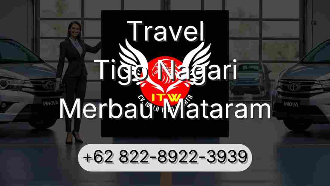 Travel Tigo Nagari Merbau Mataram